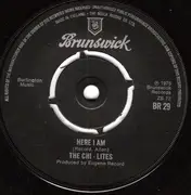 7'' - The Chi-Lites - Here I Am