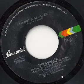 The Chi-Lites - I'm Not A Gambler / The Devil Is Doing His Work