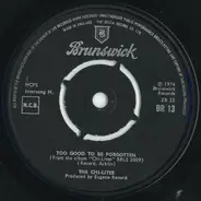 The Chi-Lites - Too Good To Be Forgotten