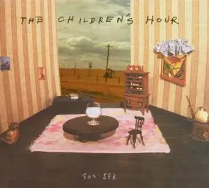 The Children's Hour - SOS JFK