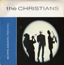 7'' - The Christians - Born Again (Remix)
