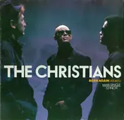 The Christians - Born Again (Remix)