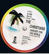 7'' - The Christians - Harvest For The World - Paper Labels