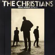 The Christians - Ideal World (Remix)