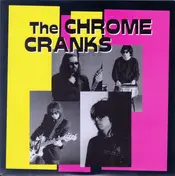 Chrome Cranks - Dyin' Style b/w Nobody Spoil My Fun