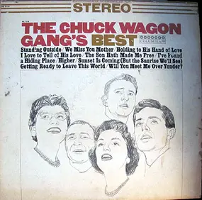 Chuck Wagon Gang - The Chuck Wagon Gang's Best
