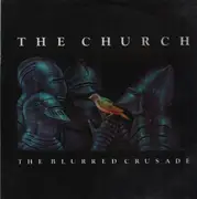 LP - The Church - The Blurred Crusade