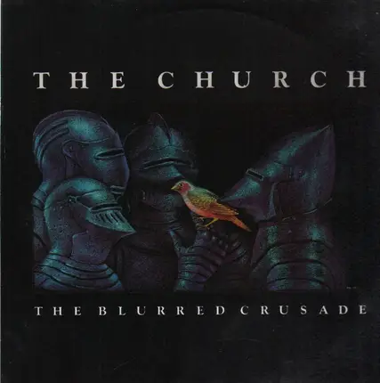The Church - The Blurred Crusade