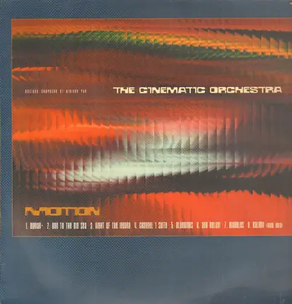 The Cinematic Orchestra - Motion