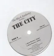 The City - Move That Ass / The Authority
