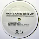 12'' - The Committee - Scream & Shout