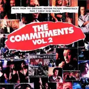 The Commitments - The Commitments Vol. 2 (Music From The Original Motion Picture Soundtrack Plus 7 Great New Tracks)