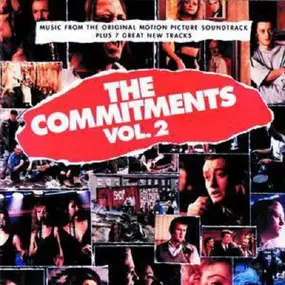 Commitments - The Commitments Vol. 2 (Music From The Original Motion Picture Soundtrack Plus 7 Great New Tracks)