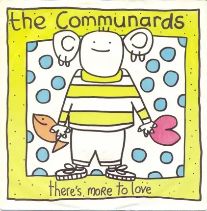 The Communards - There's More To Love