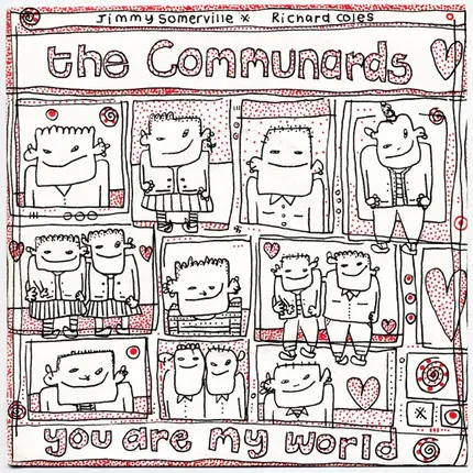 The Communards - You Are My World