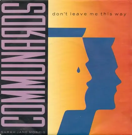 The Communards With Sarah Jane Morris - Don't Leave Me This Way