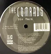 The Comrads - Die Hard