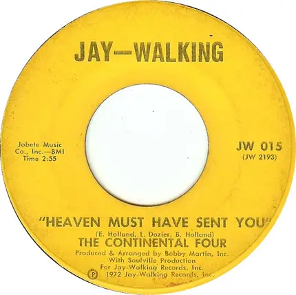The Continental 4 - Heaven Must Have Sent You