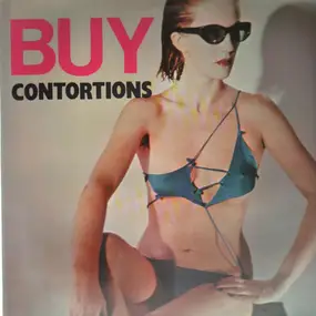 The Contortions - Buy