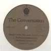 12'' - The Conversation - The Conversation
