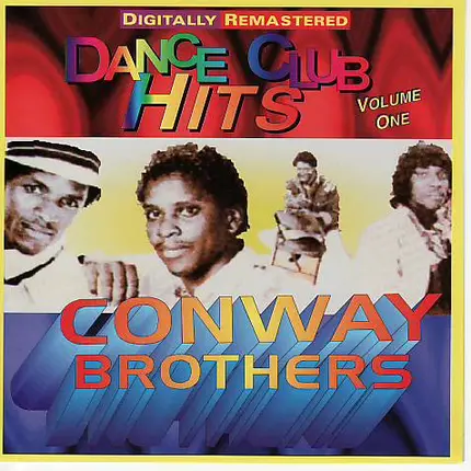 The Conway Brothers - Dance Club Hits Vol. 1