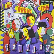 12inch Vinyl Single - The Cookie Crew - Females (Get On Up)