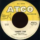 7'' - The Coasters - Yakety Yak / Zing! Went The Strings Of My Heart