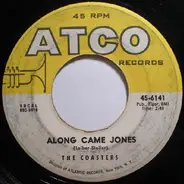 The Coasters - Along Came Jones / That Is Rock & Roll