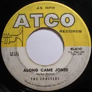 The Coasters - Along Came Jones / That Is Rock & Roll