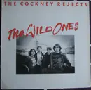 LP - The Cockney Rejects - The Wild Ones