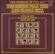 The Corrie Folk Trio And Paddie Bell