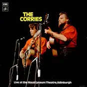 The Corries - Live At The Royal Lyceum Theatre, Edinburgh