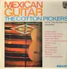 LP - The Cotton Pickers with The Milestone Singers - Mexican Guitar