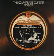 The Count Basie Quartet 1938/39 - Jazz Museum Vol. 3
