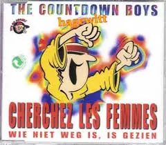 The Countdown Boys - Cherchez Les Femmes / Wie Niet Weg Is, Is Gezien