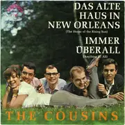 7'' - The Cousins - Das Alte Haus In New Orleans (The House Of The Rising Sun)