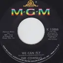 7'' - The Cowsills - We Can Fly / A Time For Remembrance