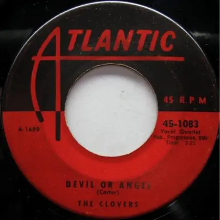 The Clovers - Devil Or Angel / Hey, Doll Baby