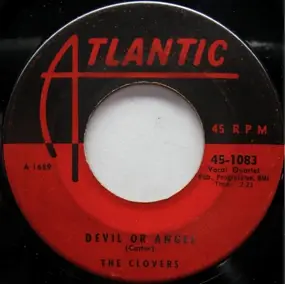 The Clovers - Devil Or Angel / Hey, Doll Baby