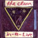 12'' - The Clean - In-A-Live