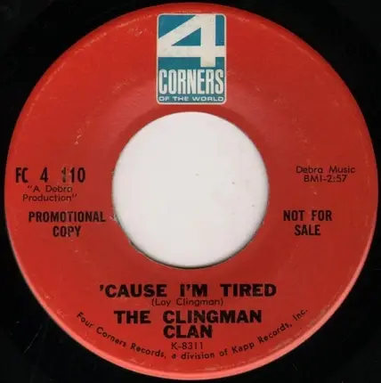 The Clingman Clan - Tip / 'Cause I'm Tired