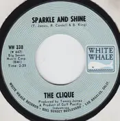 The Clique - Sparkle And Shine