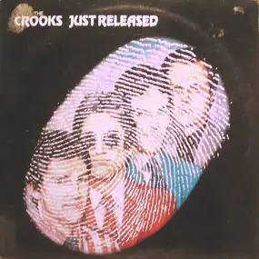 The Crooks - Just Released