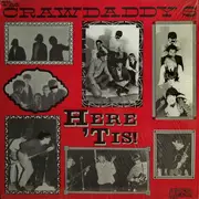 LP - The Crawdaddys - Here 'Tis! - still sealed