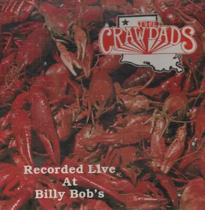 The Crawdads - Live At Billy Bob's