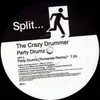 12'' - The Crazy Drummer - Party Drumz - only Record 1
