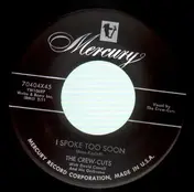 The Crew-Cuts - Sh-Boom / I Spoke Too Soon