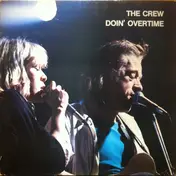 The Crew - Doin' Overtime