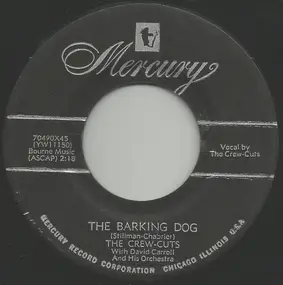 The Crew Cuts - The Barking Dog