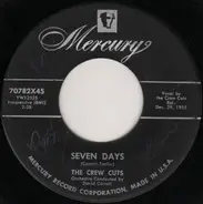 The Crew Cuts - Seven Days / That's Your Mistake